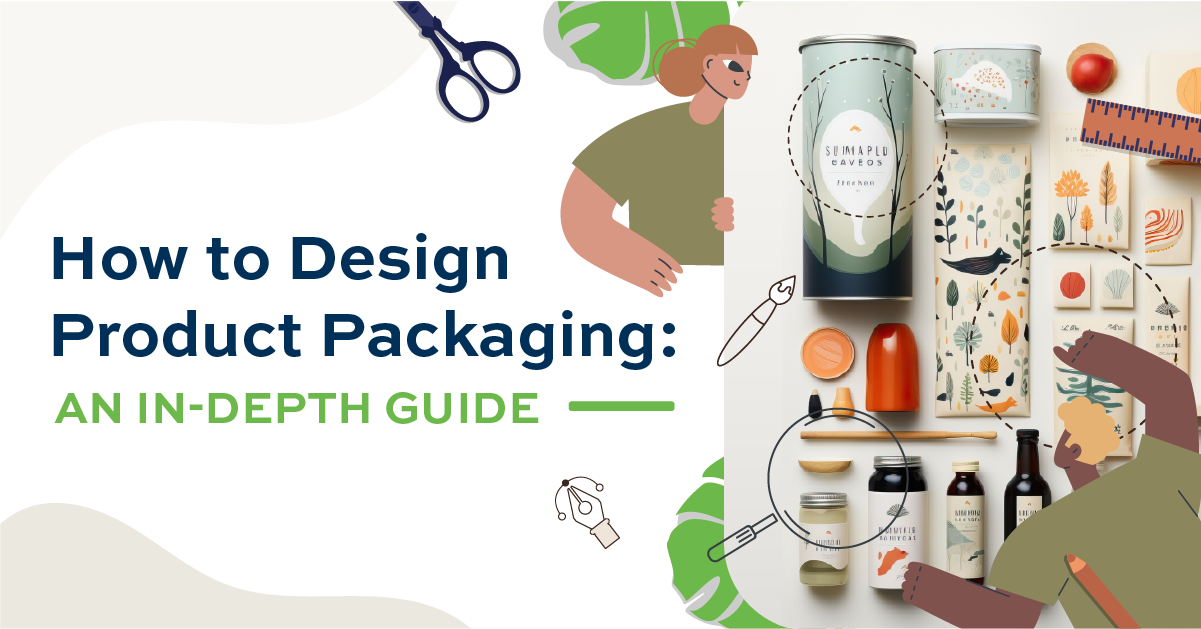 How to Design Product Packaging: An In-Depth Guide