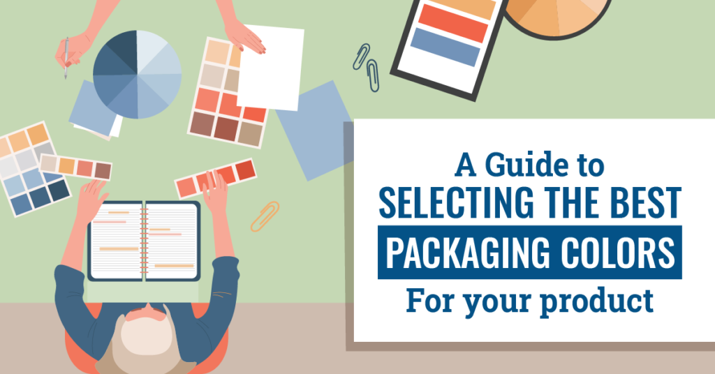 A Guide to Selecting the Best Packaging Colors for Your Product