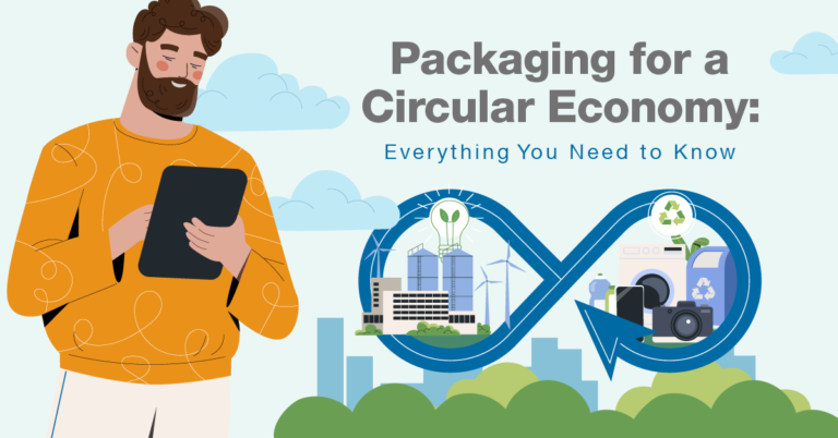 Product Packaging for a Circular Economy: Everything You Need to Know