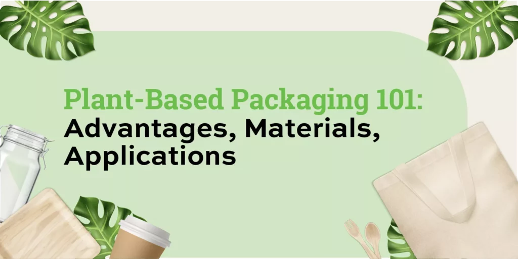 plant-based packaging